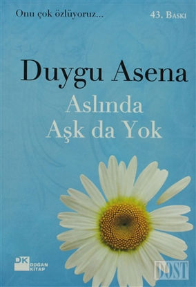 Aslında Aşk da Yok